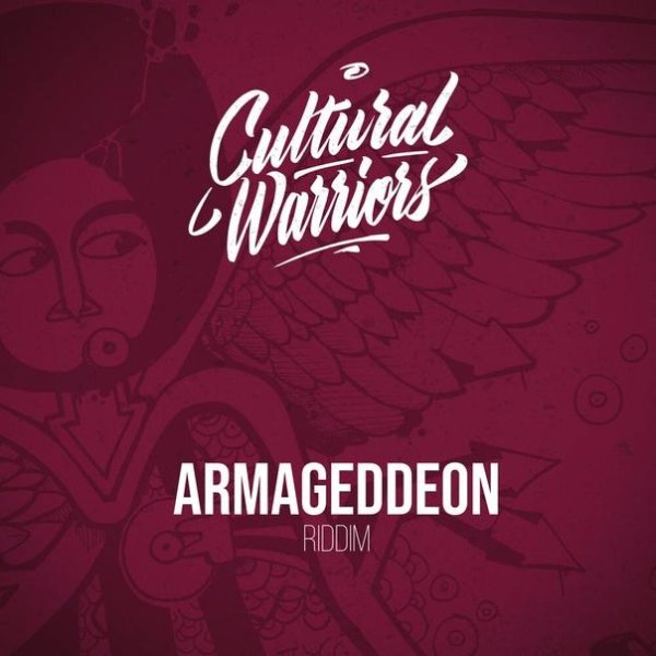 Cultural Warriors - Armageddeon Riddim