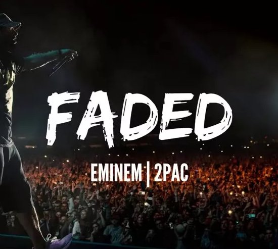 Eminem ft. 2Pac - Faded