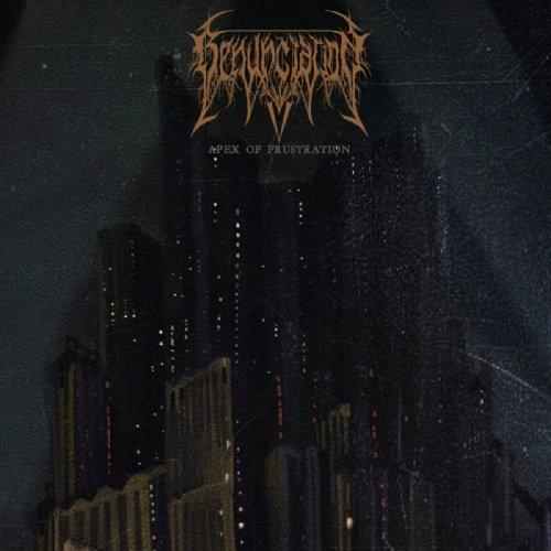 Renunciation - Apex of Frustration