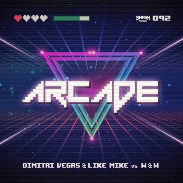 Dimitri Vegas &amp; Like Mike vs. W&amp;W - Arcade (Radio Edit)