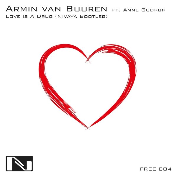 Armin van Buuren feat. Anne Gudrun - Love Is A Drug (Nivaya Bootleg)