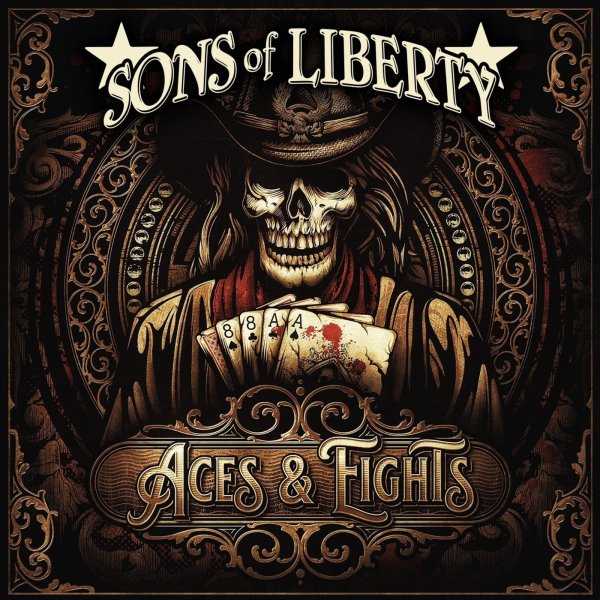Sons of Liberty - Whiskey Is My Vaccine
