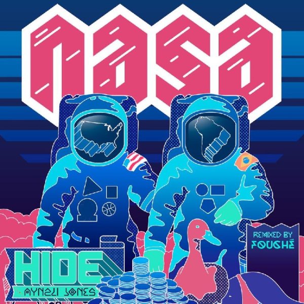 N.A.S.A. - Hide (feat. Aynzli Jones) [Fouché Remix]