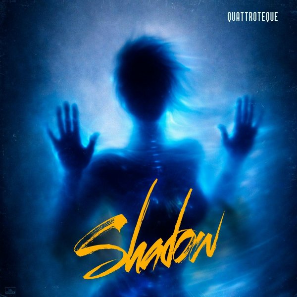 Quattroteque - Shadow