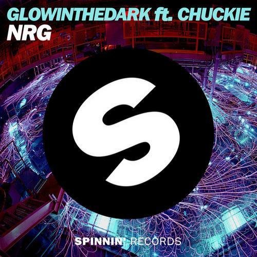 Glowinthedark feat. Chuckie - NRG (Original Mix)