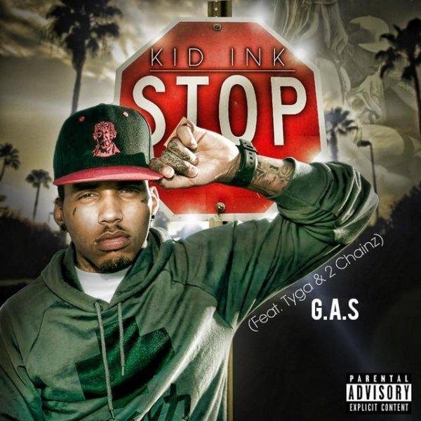 Tyga &amp; 2 Chainz &amp; Kid Ink - #GAS