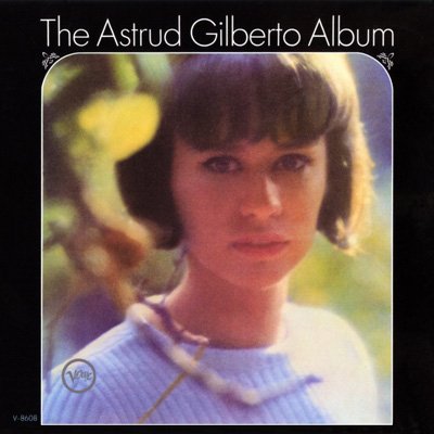 Astrud Gilberto - And Roses And Roses