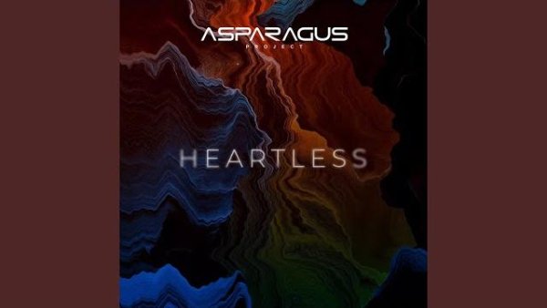 ASPARAGUSproject - Heartless (2022)