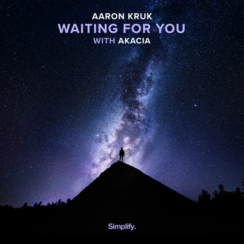 Aaron Kruk - Waiting For You (feat. Akacia)