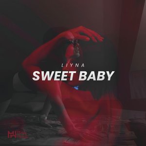 LIYNA - Sweet Baby