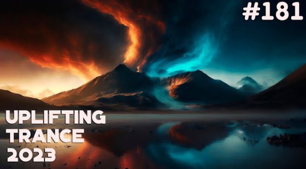 Uplifting Trance Music - Uplifting Trance 2023 Mix  December  Episode #181