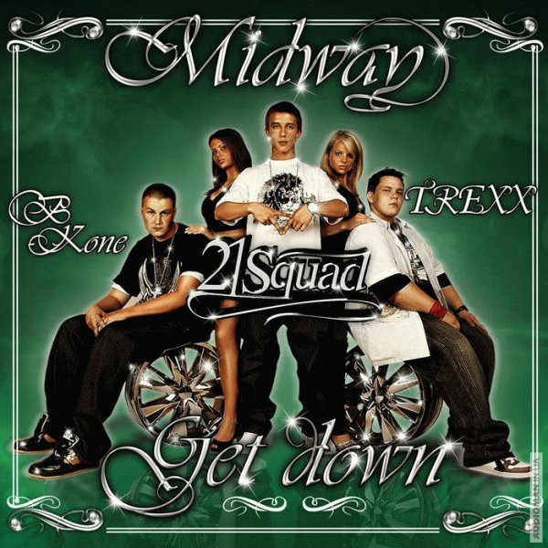 Midway feat. 21 Squad - Get Down feat. B.Kone, TREXX