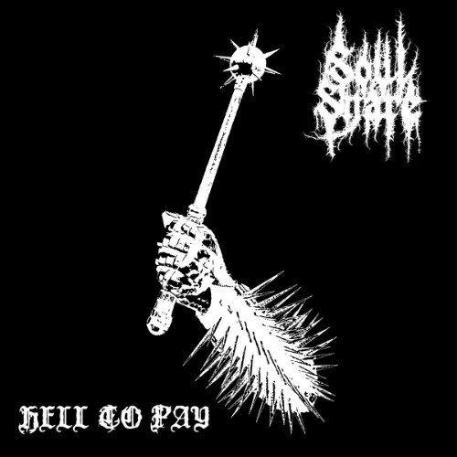 Soul Snare - Hell To Pay