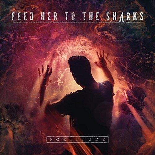 Feed Her to the Sharks - Chasing Glory