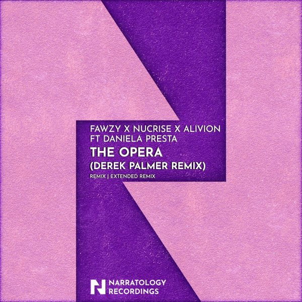 FAWZY, Nucrise, Alivion, Derek Palmer, Daniela Presta - The Opera (Derek Palmer Remix)