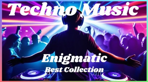 Сборник - Enigmatic Techno Music: The Best of the Best