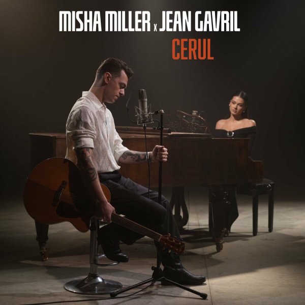 Misha Miller &amp; Jean Gavril - Cerul