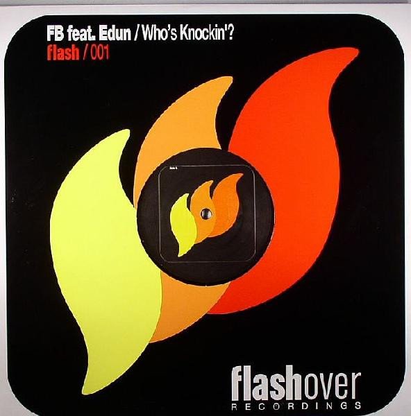 FB feat. Edun - Who's Knockin'? (Benny Benassi Remix)