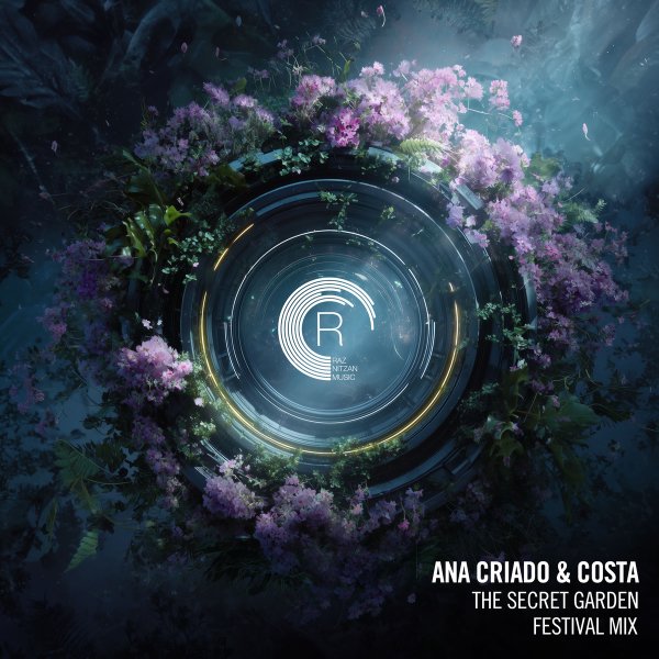 Ana Criado &amp; Costa - The Secret Garden (Festival Extended Mix)