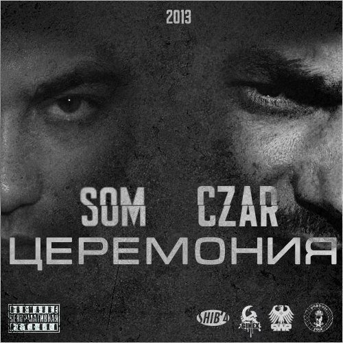 Czar, Kla$, (RW) Ginex, Grom, KRA (Rap)