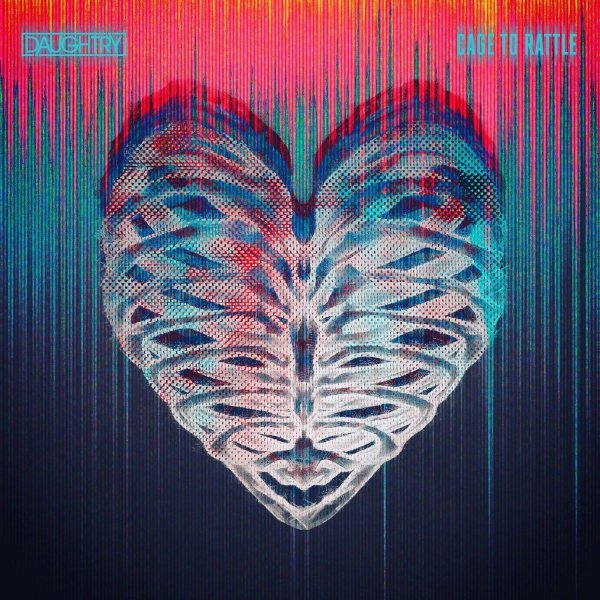 Daughtry - Cage to Rattle (2018)