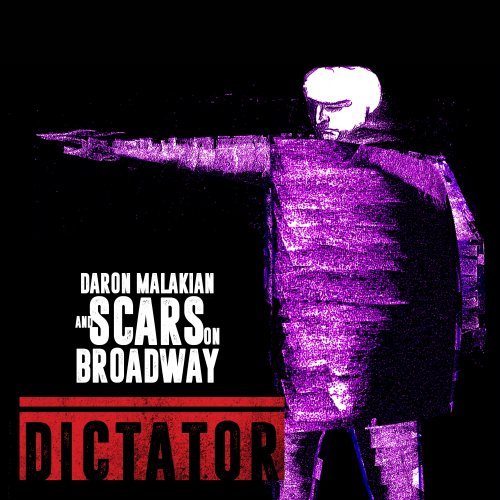 Daron Malakian and Scars On Broadway - Dictator (2