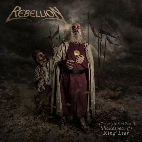 Rebellion "A Tragedy In Steel Part II (2018)