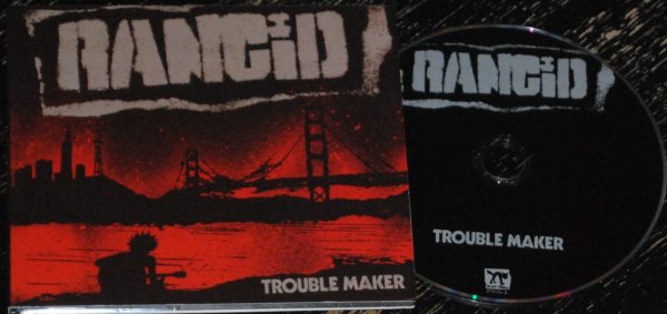 00-rancid-trouble maker-proof-2017