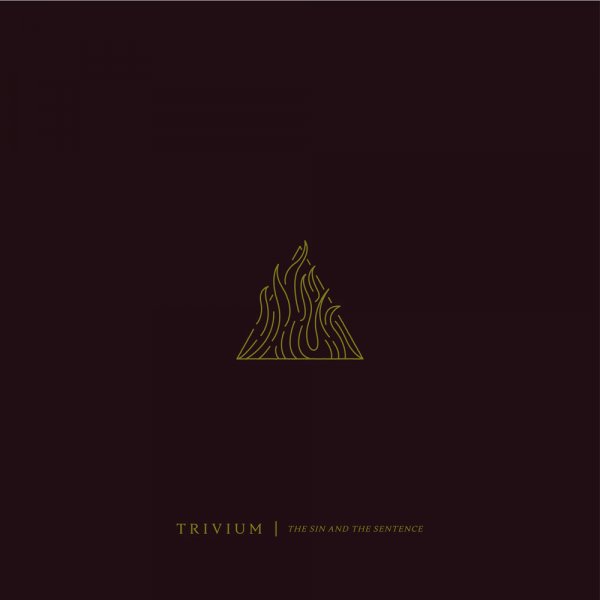 Trivium - The Sin And The Sentence