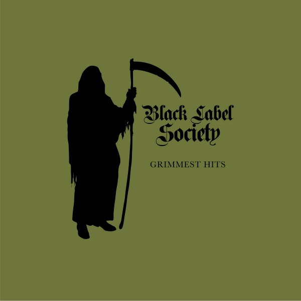 Black Label Society "Grimmest Hits" (2018)