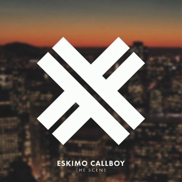 Eskimo Callboy - The Scene (Feat. Fronz) [Single]