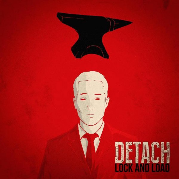 Detach - Lock And Load