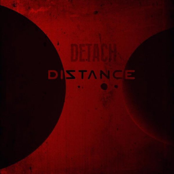 Detach - Distance
