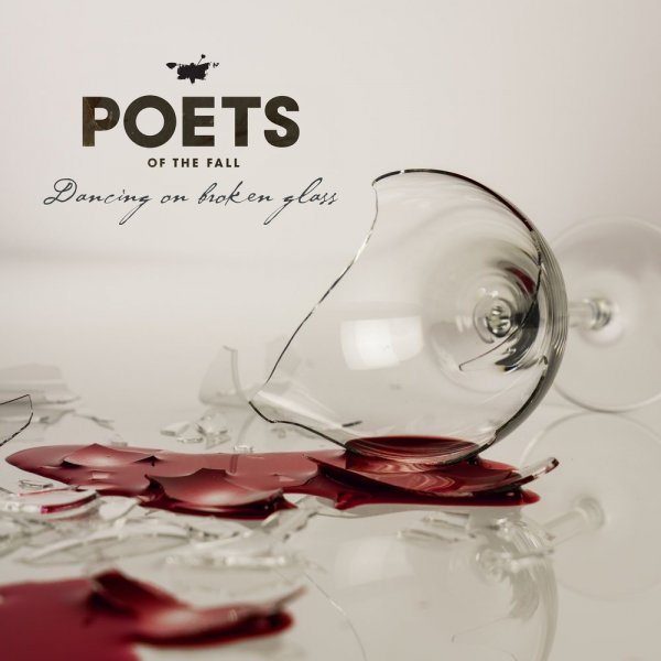 Poets of the Fall - Dancing On Broken Glass [Singl