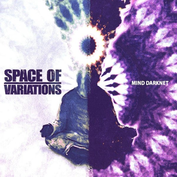 Space Of Variations - Mind Darknet (2018)