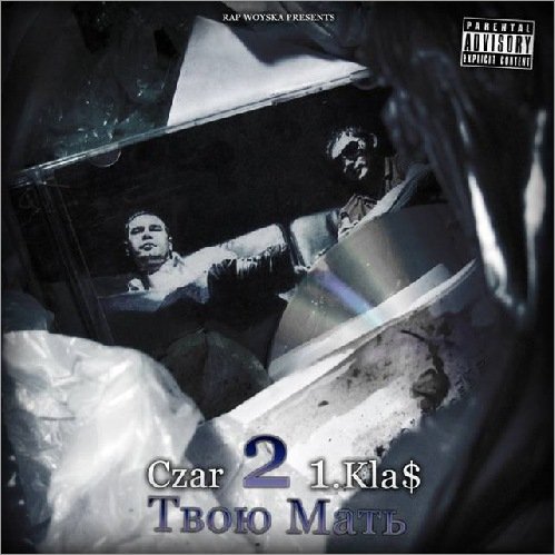 Czar, Kla$, (RW) Ginex, Grom, KRA (Rap) (1)