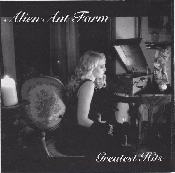 Alien Ant Farm - Greatest Hits (1999)