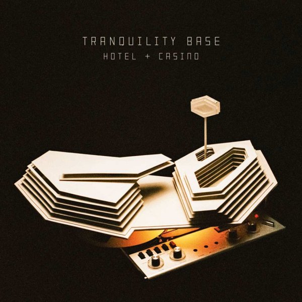 Arctic Monkeys - Tranquility Base Hotel &amp; Casino (