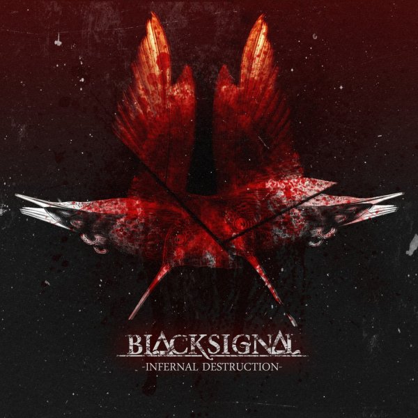 Black Signal - Infernal Destruction