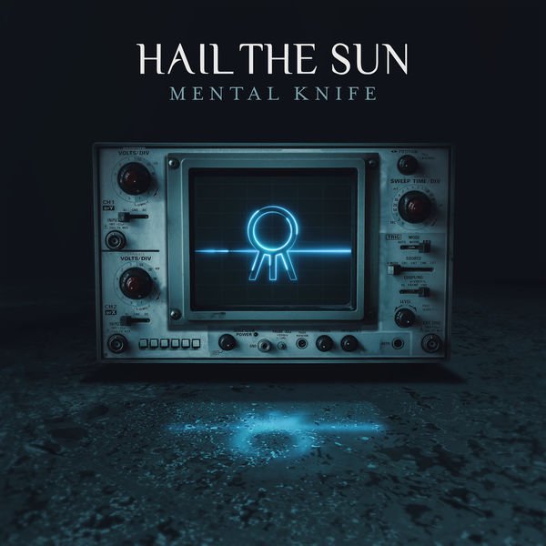 Hail The Sun - Mental Knife - Suffocating Syndrome