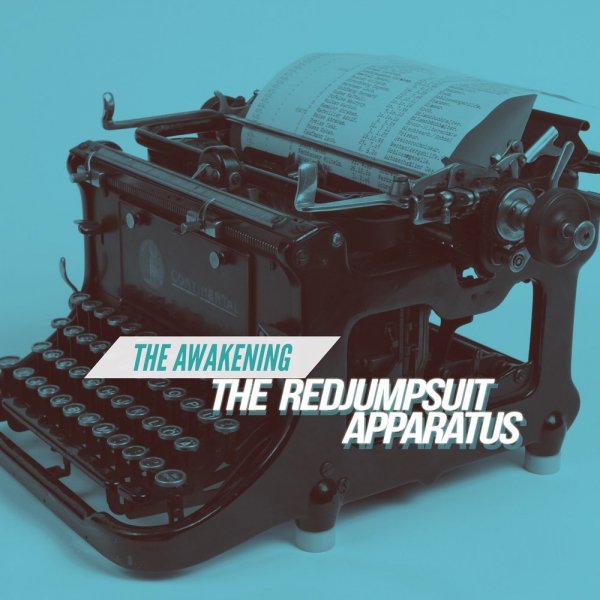The Red Jumpsuit Apparatus - The Awakening (2018)