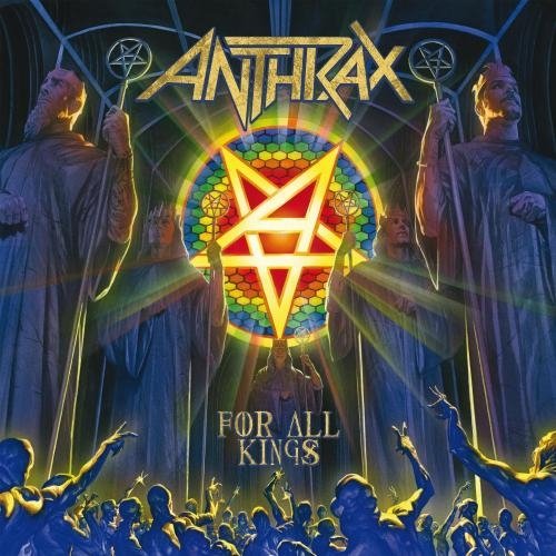 Anthrax For All Kings (2016)