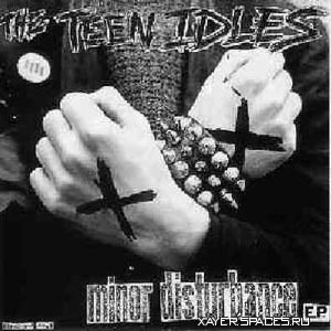 Teen IdlesMinor Disturbancefron