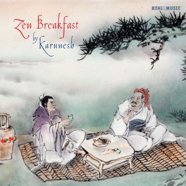 Karunesh - Zen Breakfast