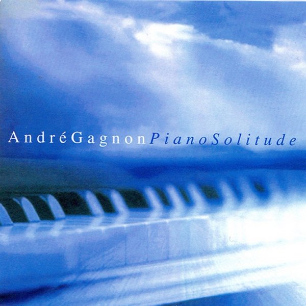 Andre Gagnon - Un piano sur la mer
